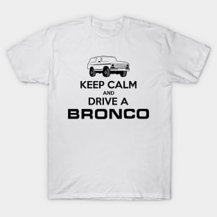 Keep Calm 79 Bronco Black Print T-Shirt